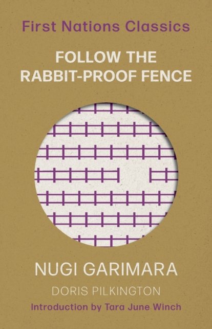 Follow the Rabbit-Proof Fence