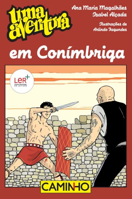 Uma Aventura em Conímbriga