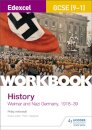 Edexcel GCSE (9-1) History Workbook: Weimar and Nazi Germany, 1918-39