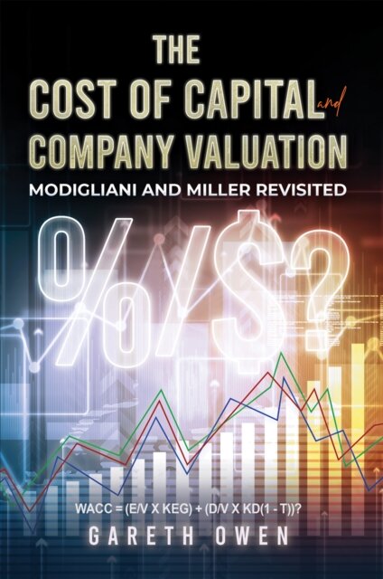 The Cost of Capital and Company Valuation