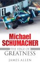 Michael Schumacher - The Edge of Greatness