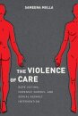 The Violence of Care