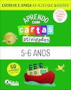 Aprendo com Cartas: Atividades 5-6 Anos