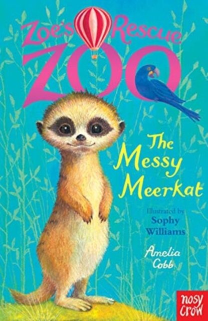 Zoe'S Rescue Zoo The Messy Meerkat