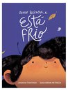 Quero Brincar E Está Frio