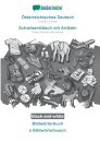 Osterreichisches Deutsch - Schwiizerdutsch mit Artikeln, Bildworterbuch, BW