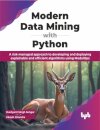 Modern Data Mining with Python
