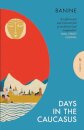 Days in the Caucasus