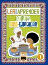 Ler E Aprender: Cultura Afro-Brasileira Volume 1 Livro De Colorir