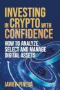Investing in Crypto with Confidence