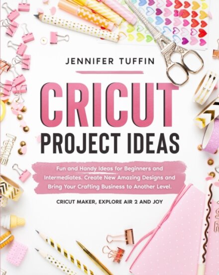 Cricut Project Ideas