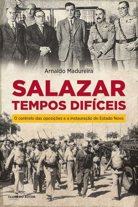 Salazar: Tempos Dificeis