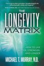 The Longevity Matrix