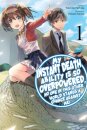 My Instant Death Ability Is So Overpowered, No One in This Other World Stands a Chance Against Me!, Vol. 1 (light novel)