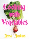 Cooking With Vegetables
