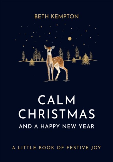 Calm Christmas and a Happy New Year