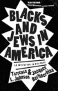 Blacks and Jews in America