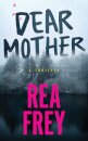 Dear Mother
