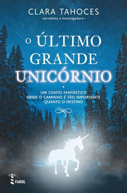 O Último Grande Unicórnio