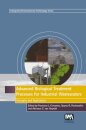 Advanced Biological Treatment Processes for Industrial Wastewaters