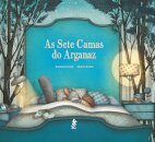 As Sete Camas do Arganaz