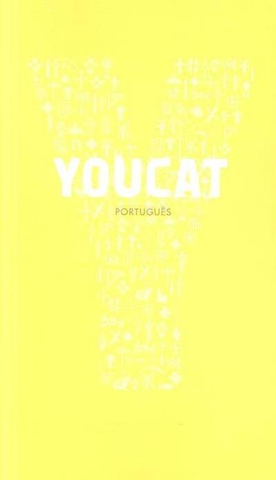 Youcat - Catecismo Jovem da Igreja Católica