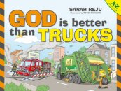 God Is Better Than Trucks