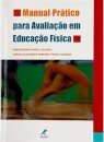 Manual Prático para Avaliação em Educação Física