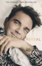 Reveal: Robbie Williams - As close as you can get to the man behind the Better Man film