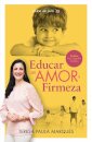 Educar Com Amor E Firmeza