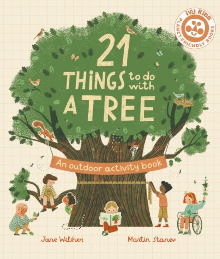 21 Things To Do With A Tree