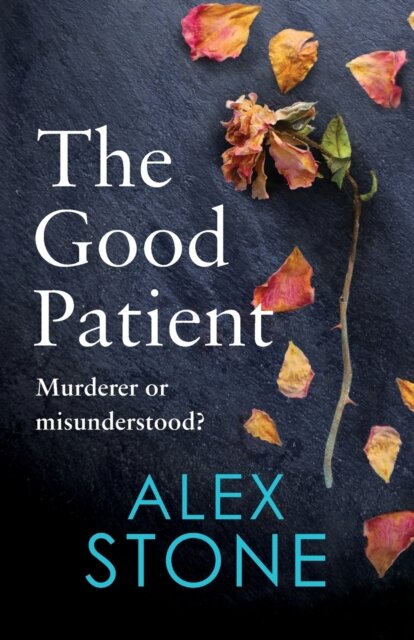 The Good Patient