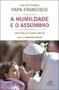 A Humildade E O Assombro
