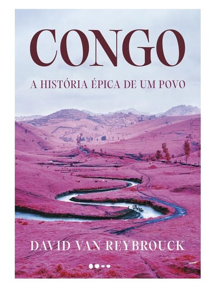 Congo: A História Épica De Um Povo