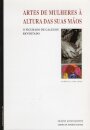 Artes de Mulheres à Altura das Suas Mãos
