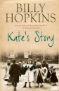 Kate's Story (The Hopkins Family Saga, Book 2)