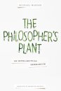 The Philosopher's Plant