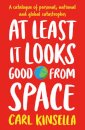 At Least It Looks Good From Space