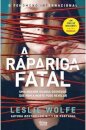 A Rapariga Fatal