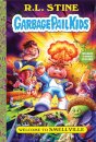 Welcome To Smellville (Garbage Pail Kids Book 1)