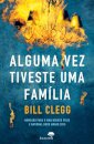 Alguma Vez Tiveste Uma Família