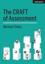 The CRAFT Of Assessment
