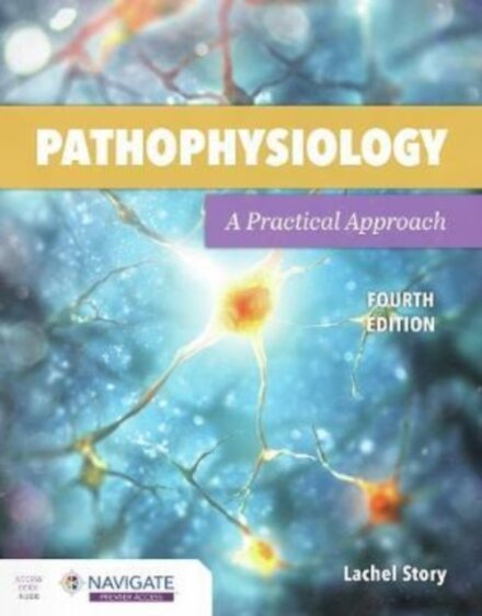 Pathophysiology: a Practical Approach