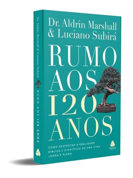 Rumo Aos 120 Anos