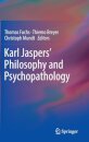 Karl Jaspers’ Philosophy and Psychopathology