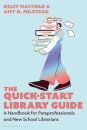 The Quick-Start Library Guide