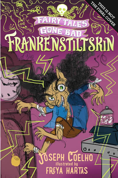 Frankenstiltskin: Fairy Tales Gone Bad
