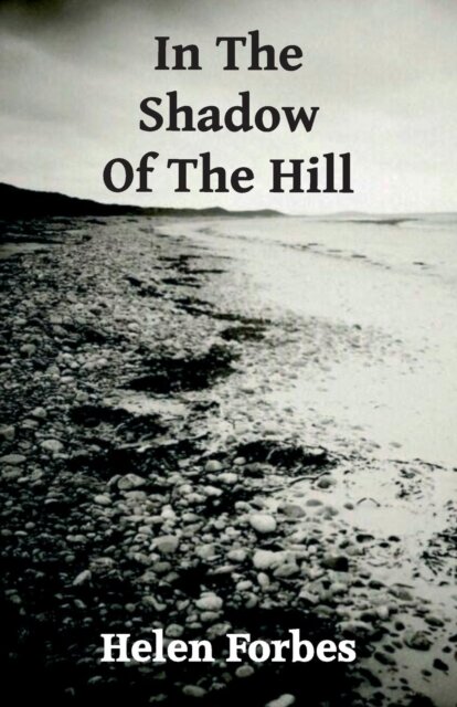 In the Shadow of the Hill