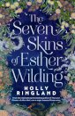 The Seven Skins of Esther Wilding