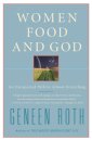 Women Food and God